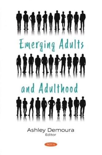 Emerging Adults and Adulthood