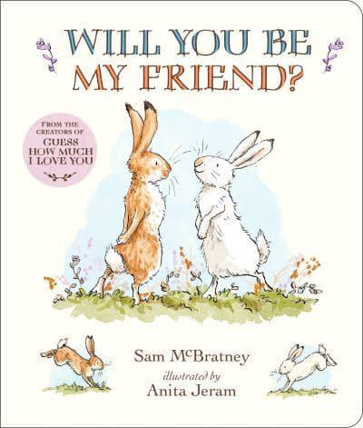Will You Be My Friend? Padded Board Book