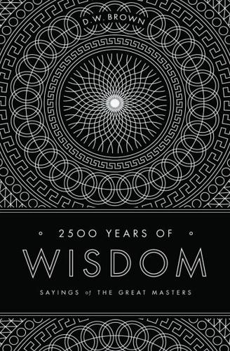 2500 Years of Wisdom