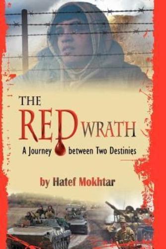 The Red Wrath: A Journey Between Two Destinies