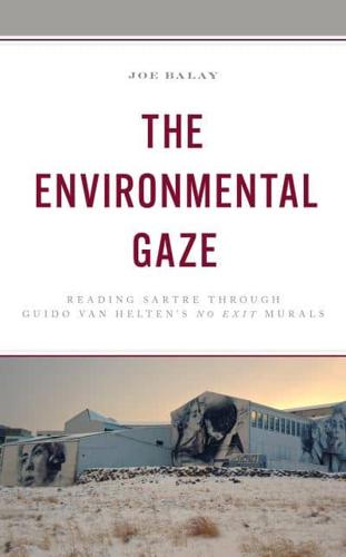 The Environmental Gaze