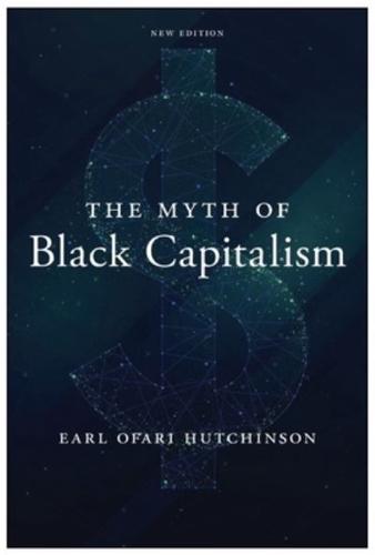 The Myth of Black Capitalism