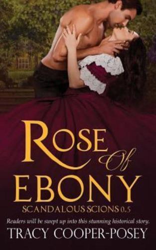 Rose of Ebony