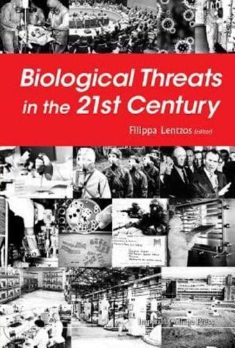 Biological Threats in the 21st Century