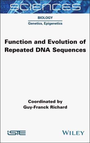 Function and Evolution of Repeated DNA Sequences