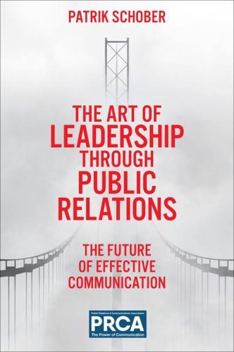 The Art of Leadership Through Public Relations