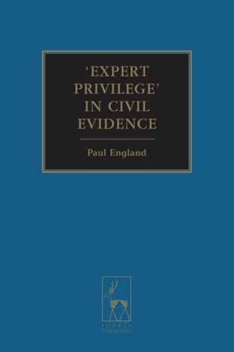 'Expert Privilege' in Civil Evidence