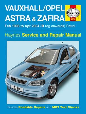 Vauxhall/Opel Astra and Zafira Service and Repair Manual