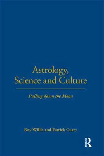 Astrology, Science and Culture: Pulling down the Moon