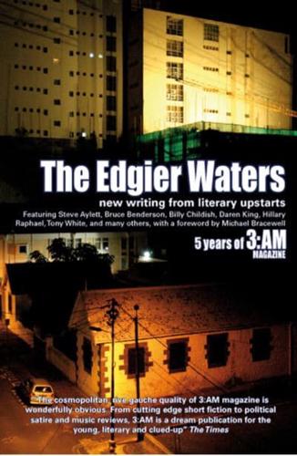 Edgier Waters
