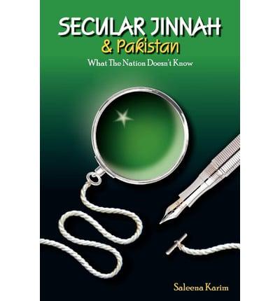 Secular Jinnah & Pakistan: What the Nation Doesn't Know