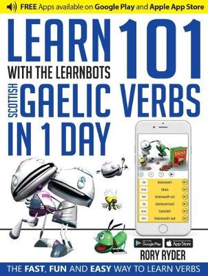 Learn 101 Scottish Gaelic Verbs In 1 Day