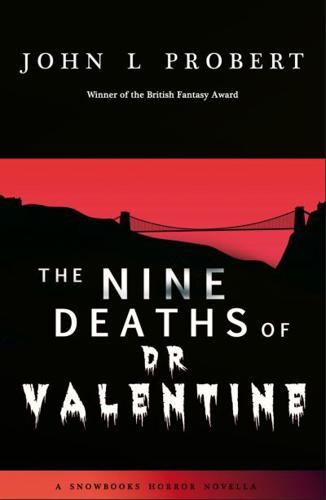 The Nine Deaths of Dr Valentine
