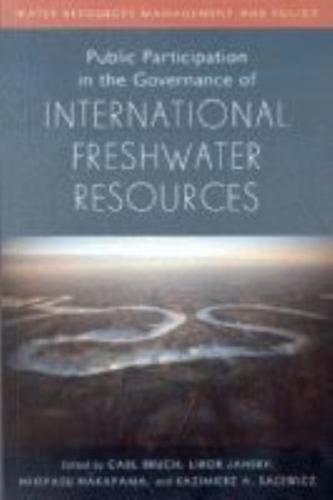 Public Participation in the Governance of International Freshwater Resources