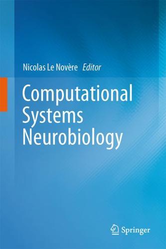 Computational Systems Neurobiology