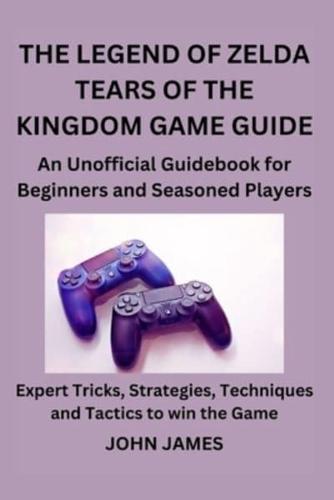 The Legend of Zelda Tears of the Kingdom Game Guide