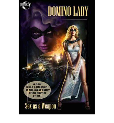 Domino Lady Sex As A Weapon 58