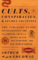 ISBN: 9780307390677 - Cults, Conspiracies, and Secret Societies