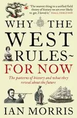 Why the West Rules... For Now