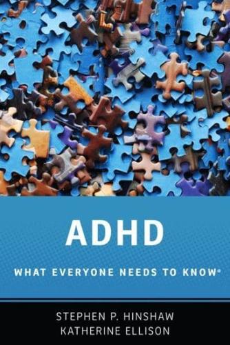 ADHD: What Everyone Needs to Know by Stephen P. Hinshaw, Katherine Ellison... - Zdjęcie 1 z 1