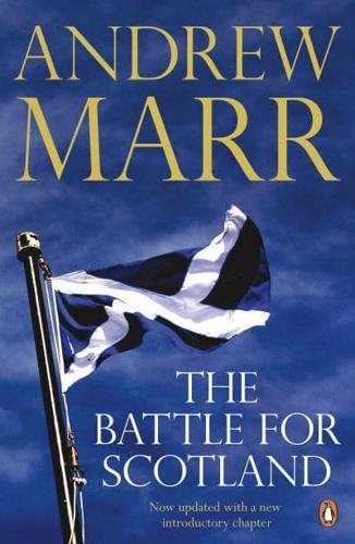 The Battle for Scotland by Andrew Marr (Paperback, 2013) - Afbeelding 1 van 1