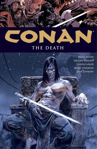 Conan Volume 14: The Death by Brian Wood (Paperback, 2013) - Zdjęcie 1 z 1