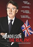 Mandelson - The Real PM?
