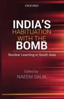 India's Habituation With the Bomb