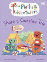 The Maths Adventurers Share a Camping Trip