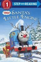 Santa's Little Engine (Thomas & Friends). Step Into Reading(R)(Step 1)