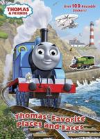 Thomas' Favorite Places and Faces (Thomas & Friends)