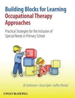 Building Blocks for Learning, Occupational Therapy Approaches