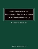 Encyclopedia of Medical Devices & Instrumentation