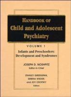 Handbook of Child and Adolescent Psychiatry