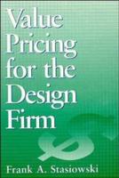 Value Pricing for the Design Firm