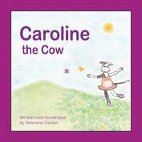 Caroline the Cow