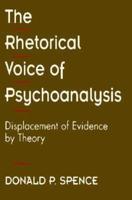 The Rhetorical Voice of Psychoanalysis