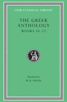 The Greek Anthology, Volume IV