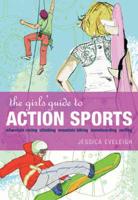 The Girl's Guide to Action Sports