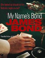 'My Name's Bond'