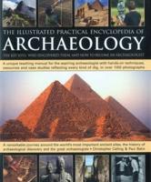 The Illustrated Practical Encyclopedia of Archaeology