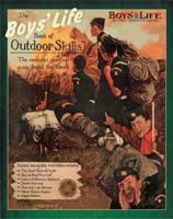 The Boys Life Book of Outdoor Skills