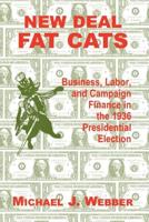 New Deal Fat Cats