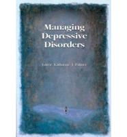 Managing Depressive Disorders