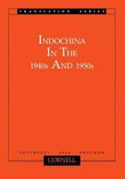Indochina in the 1940S and 1950S