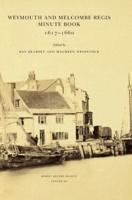Weymouth and Melcombe Regis Minute Book 1617-1660