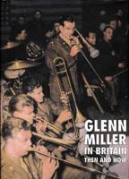 Glenn Miller in Britain