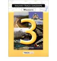 Railway Track Diagrams. Book 3 Western