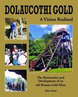 Dolaucothi Gold