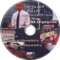 Silver Bullet High Yield MCAT MP3 CD